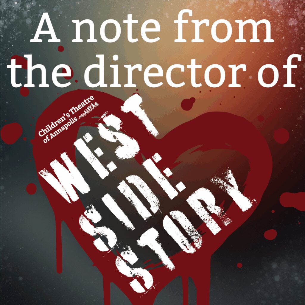 Directors Note Example Theatre Program West Side Story Digital Show Program | Children's Theatre of Annapolis